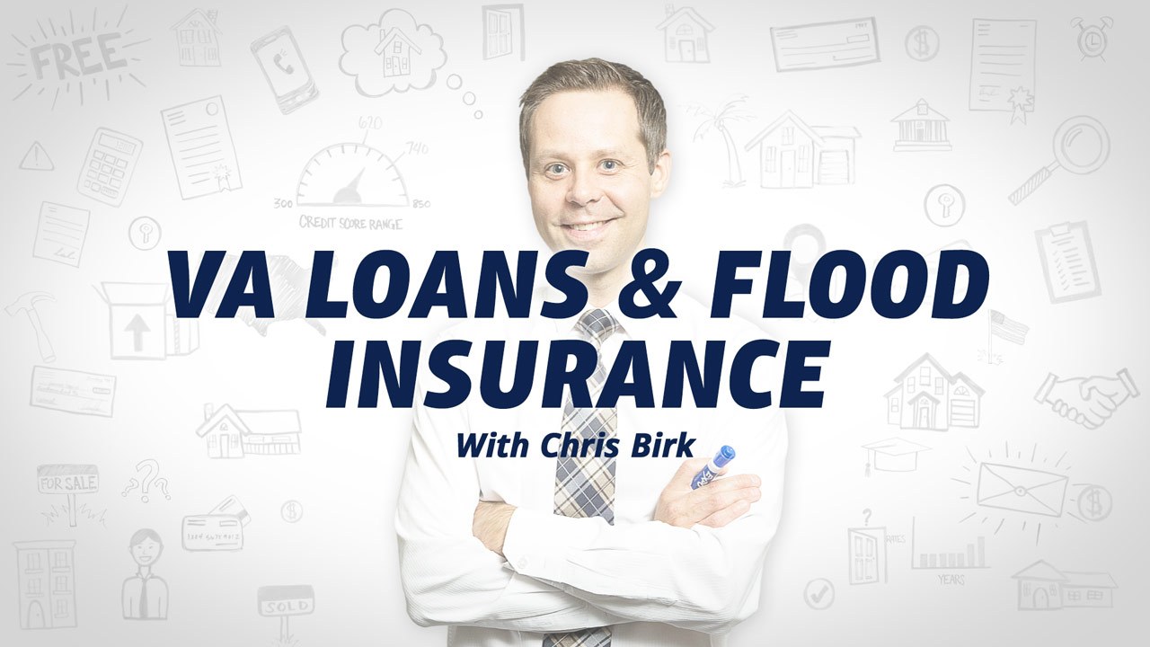 Smiling man with the words "VA loans & flood insurance with Chris Birk" overlaid.